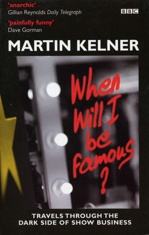 Book cover of When Will I Be Famous?
