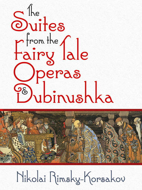 Book cover of The Suites from the Fairy Tale Operas and Dubinushka