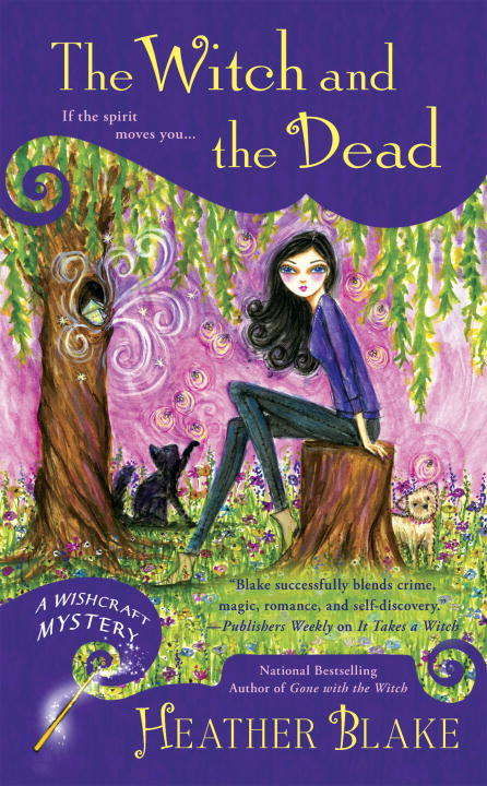 Book cover of The Witch and the Dead (Wishcraft Mystery)