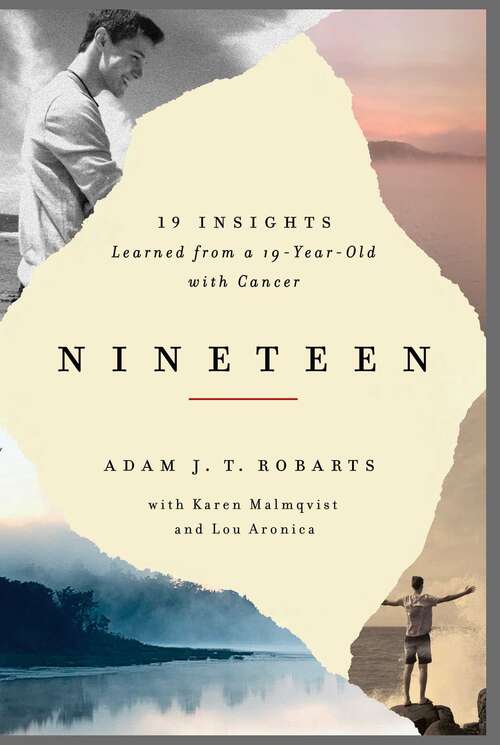 Book cover of Nineteen: 19 Insights Learned from a 19-year-old with Cancer