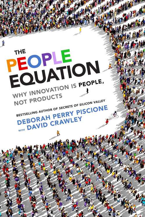 The People Equation: Why Innovation Is People, Not Products