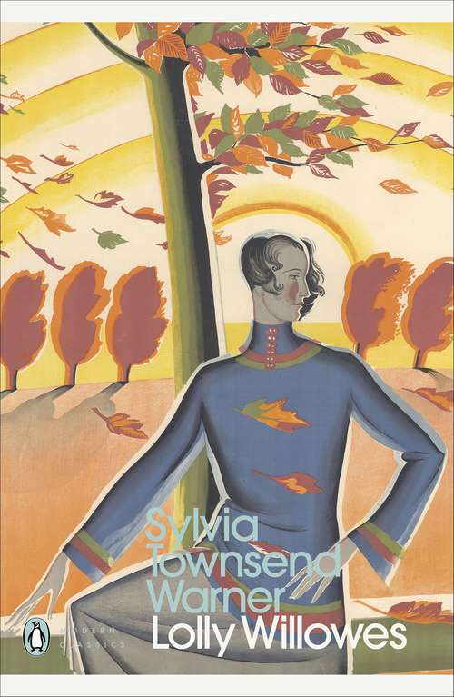 Book cover of Lolly Willowes (Penguin Modern Classics #239)