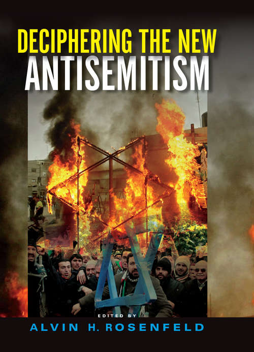 Book cover of Deciphering the New Antisemitism