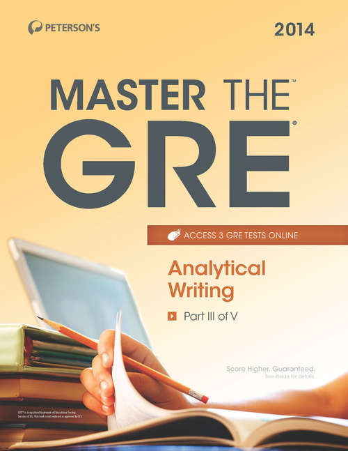 Book cover of Master the GRE: Analytical Writing