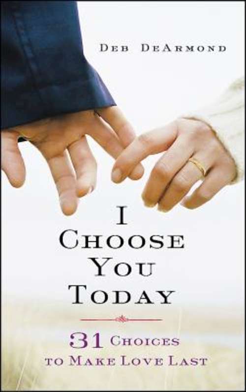 Book cover of I Choose You Today