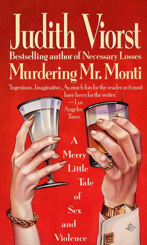 Book cover of Murdering Mr. Monti: A Merry Little Tale of Sex and Violence