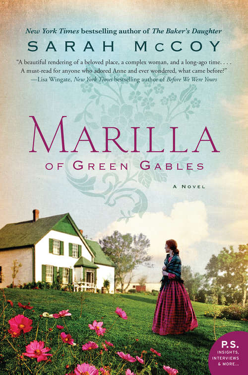 Marilla of Green Gables: A Novel