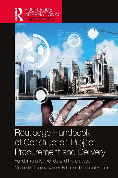 Book cover of Routledge Handbook of Construction Project Procurement and Delivery: Fundamentals, Trends and Imperatives