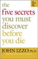 Book cover of The Five Secrets You Must Discover Before You Die