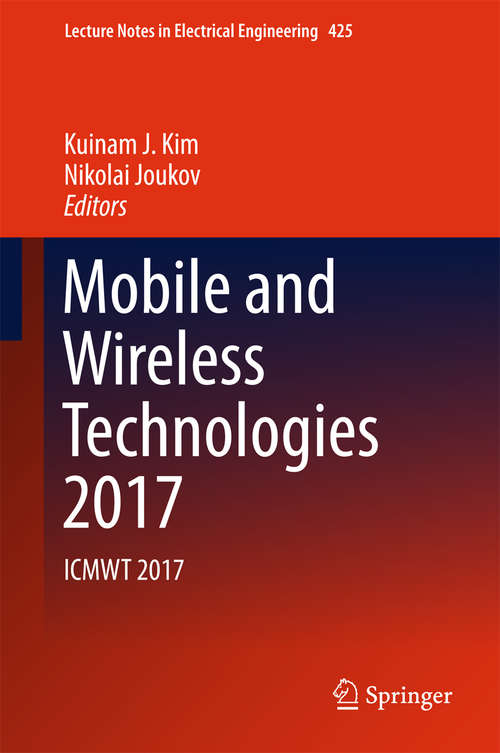 Mobile and Wireless Technologies 2017