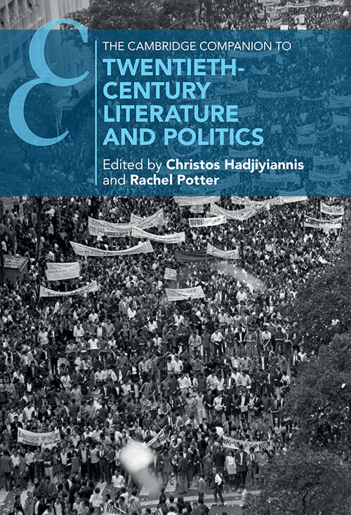 Book cover of The Cambridge Companion to Twentieth-Century Literature and Politics (Cambridge Companions to Literature)