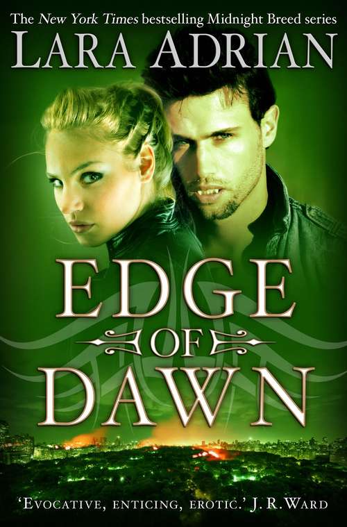 Edge of Dawn (Midnight Breed #11)