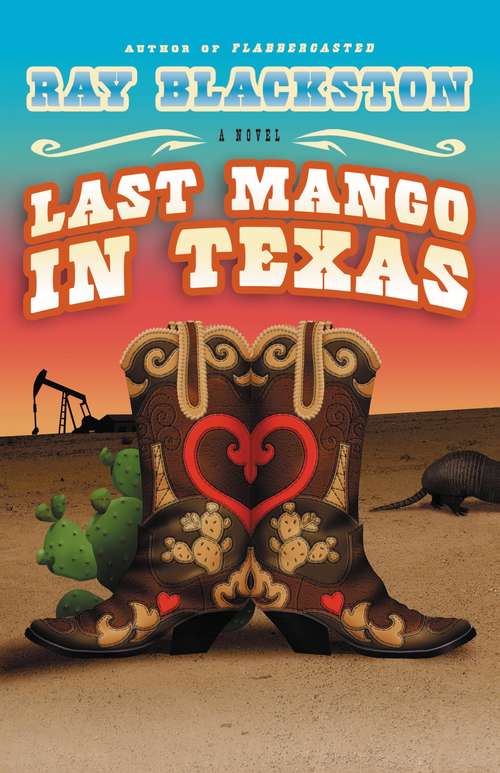 Book cover of Last Mango in Texas