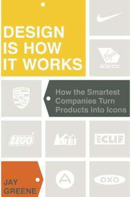 Book cover of Design Is How It Works