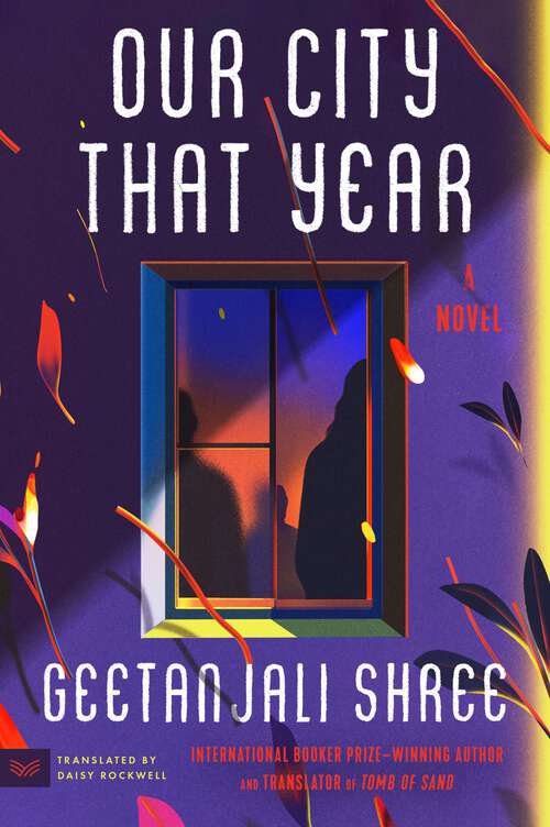 Book cover of Our City That Year: A Novel