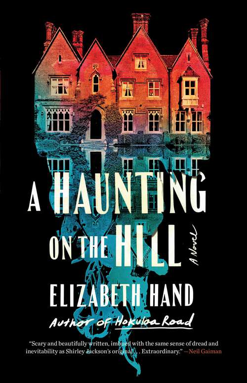 Book cover of A Haunting on the Hill: A Novel