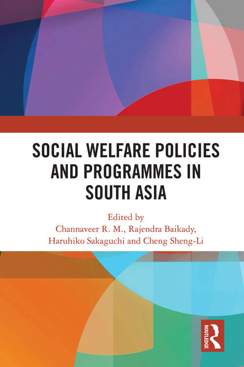 Social Welfare Policies and Programmes in South Asia