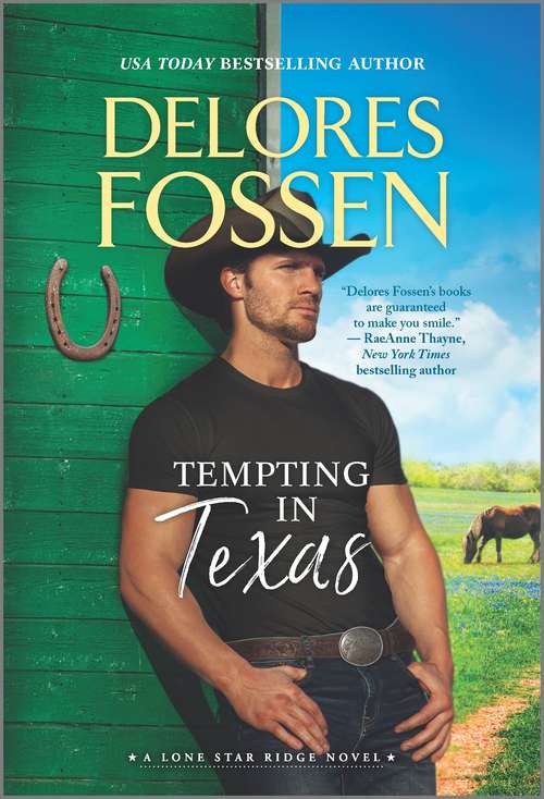Book cover of Tempting in Texas (Original) (Lone Star Ridge #4)