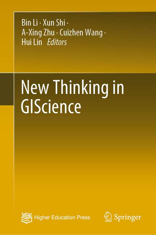 Book cover of New Thinking in GIScience (1st ed. 2022)