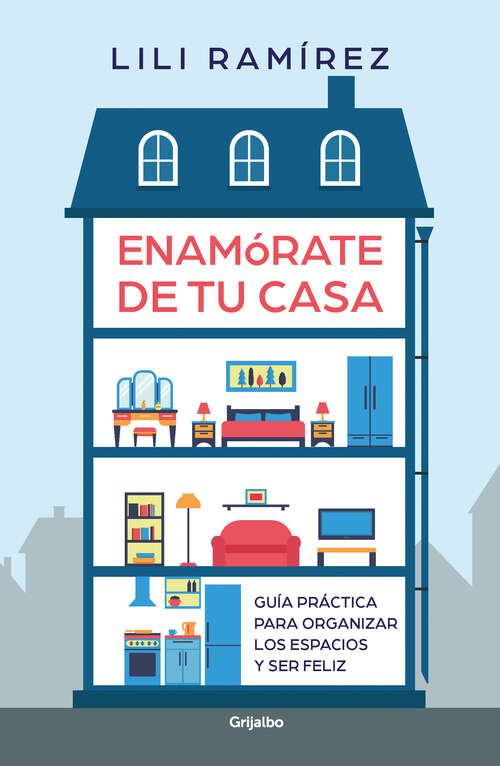 Book cover of Enamórate de tu casa