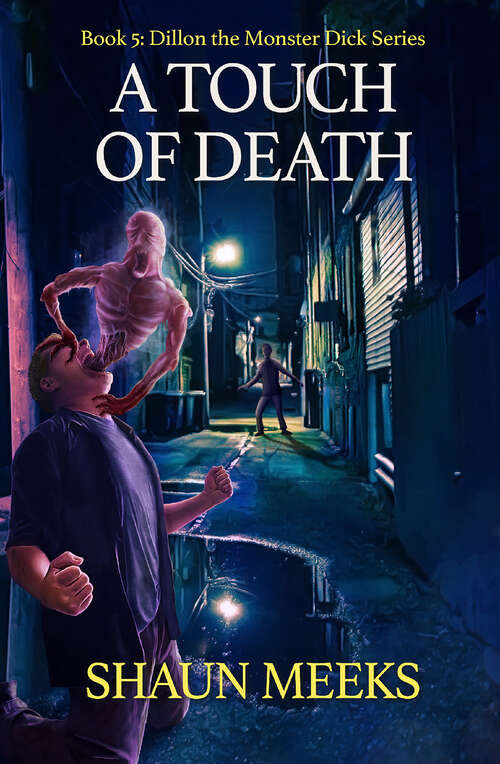 Book cover of A Touch of Death (Dillon the Monster Dick #5)