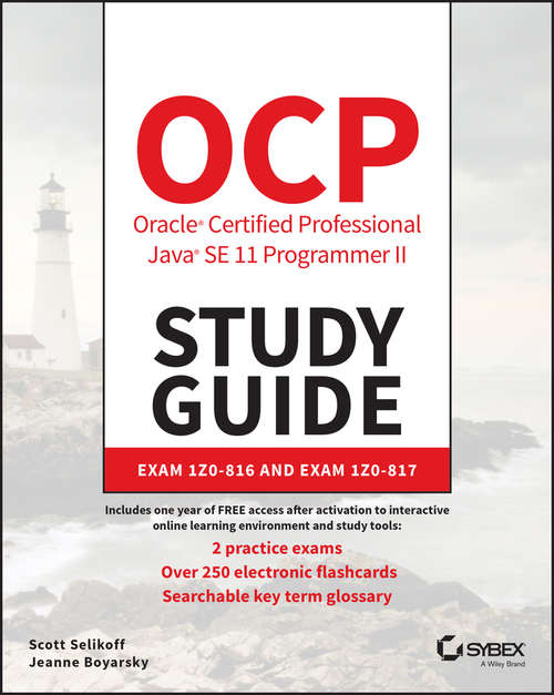 Book cover of OCP Oracle Certified Professional Java SE 11 Programmer II Study Guide: Exam 1Z0-816 and Exam 1Z0-817 (2)