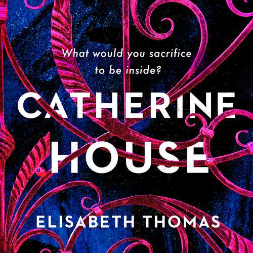 Cover image of Catherine House