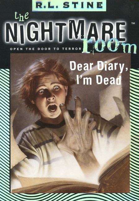 Book cover of The Nightmare Room #5: Dear Diary, I'm Dead