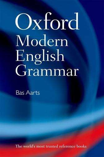 Book cover of Oxford Modern English Grammar