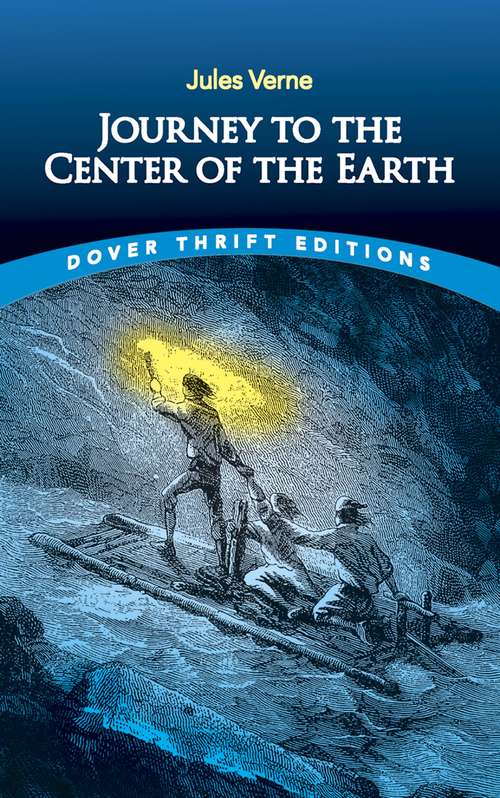 Book cover of Journey to the Center of the Earth (Dover Thrift Editions)