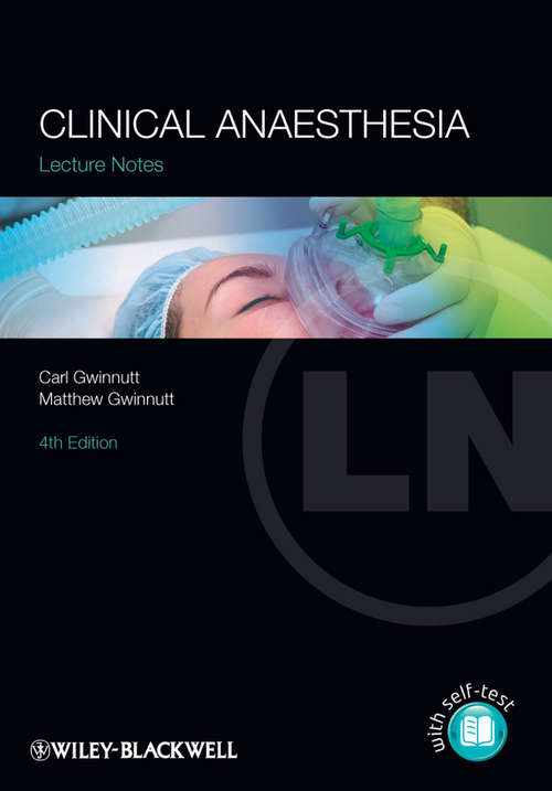 Book cover of Lecture Notes: Clinical Anaesthesia
