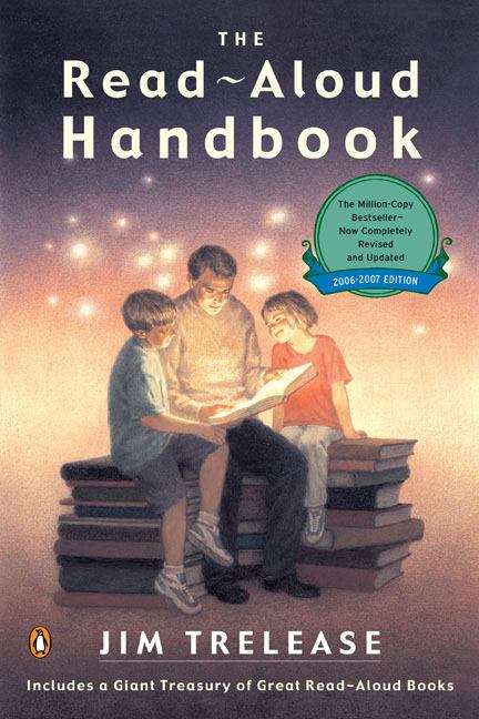 Book cover of The Read-aloud Handbook (6th Edition)