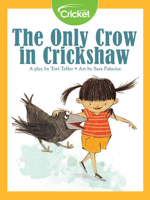 Book cover of The Only Crow in Crickshaw