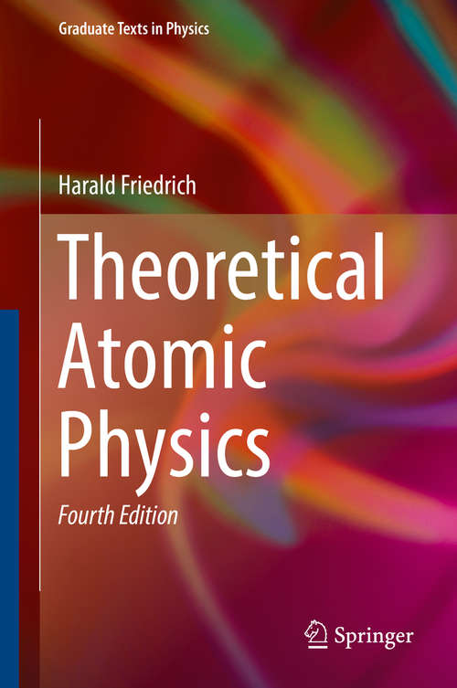Book cover of Theoretical Atomic Physics