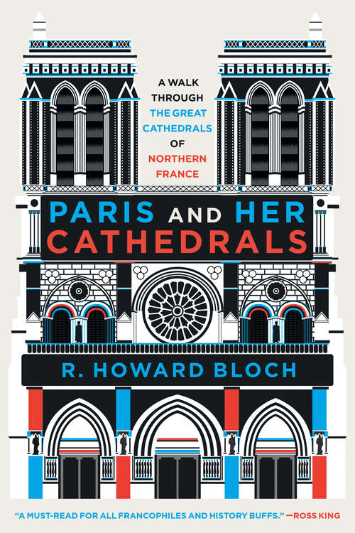 Book cover of Paris and Her Cathedrals