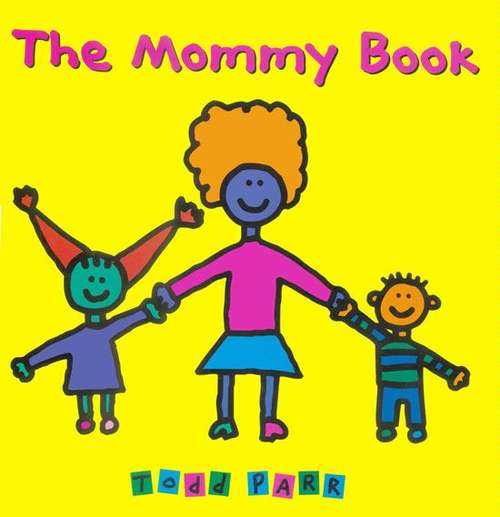 Book cover of The Mommy Book