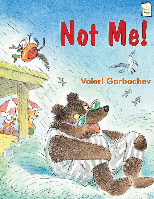 Book cover of Not Me! (I Like to Read)