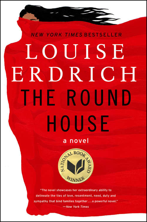 Book cover of The Round House: A Novel (P. S. Ser.)