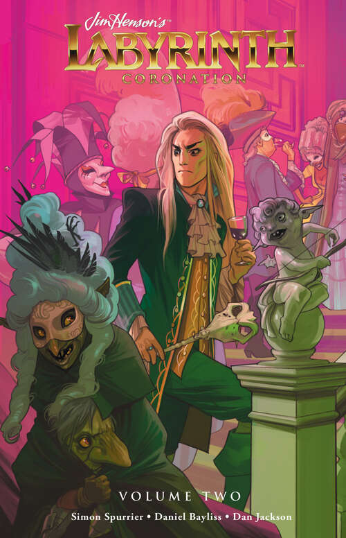 Book cover of Jim Henson's Labyrinth: Coronation Vol. 2 (Jim Henson's Labyrinth #2)