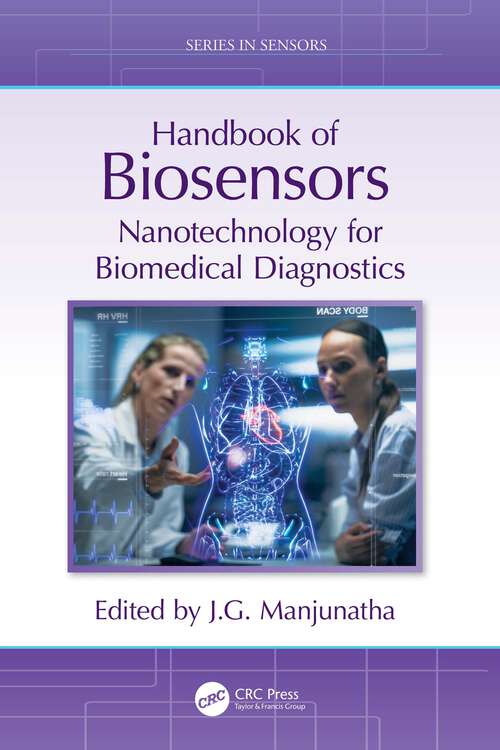 Book cover of Handbook of Biosensors: Nanotechnology for Biomedical Diagnostics (1) (Series in Sensors)