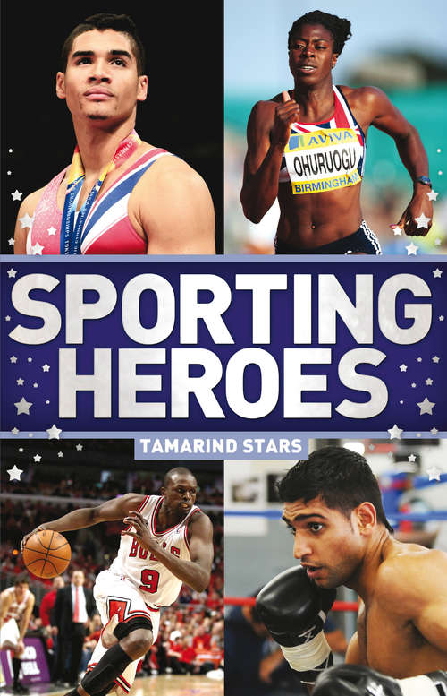 Book cover of Tamarind Stars: Sporting Heroes (Tamarind Stars)