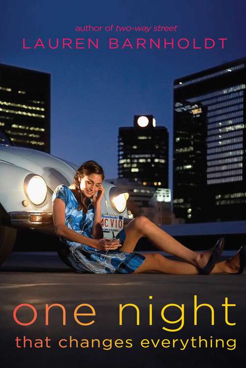 Book cover of One Night That Changes Everything