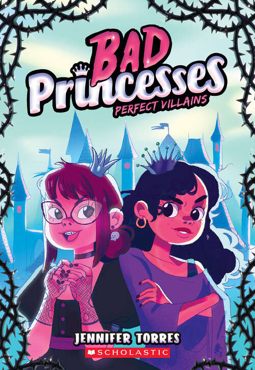 Book cover of Perfect Villains (Bad Princesses #1)