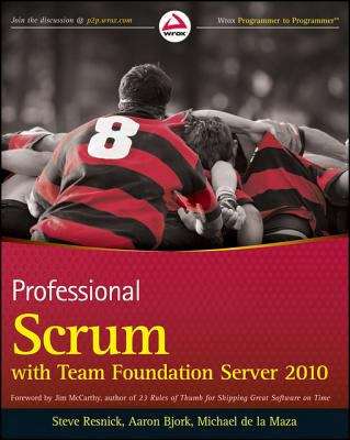 Professional Scrum with Team Foundation Server 2010