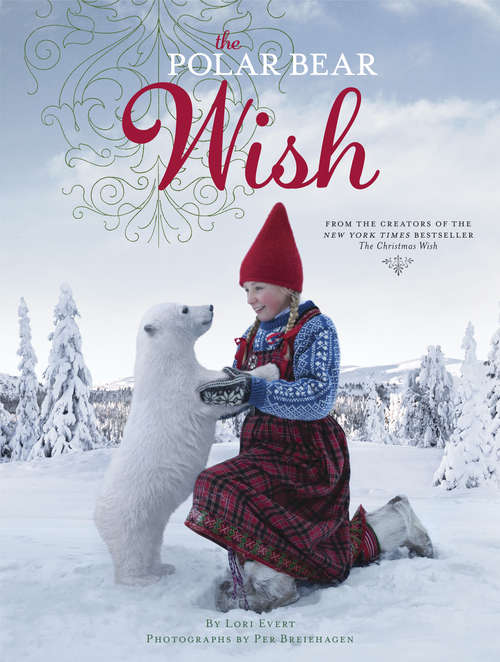 Book cover of The Polar Bear Wish (A Wish Book)