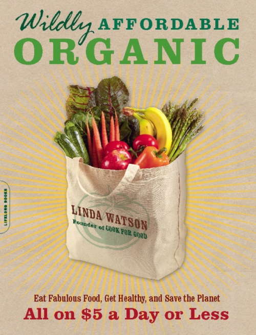 Book cover of Wildly Affordable Organic