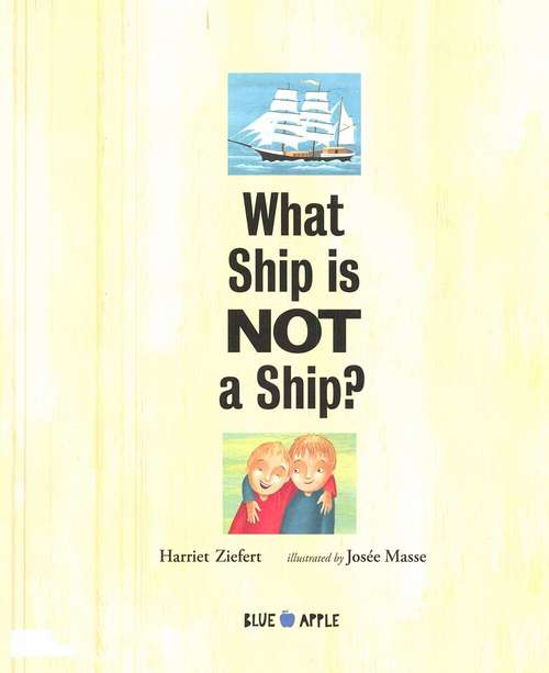 Book cover of What Ship Is Not a Ship