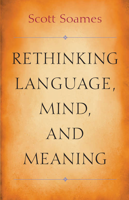 Book cover of Rethinking Language, Mind, and Meaning