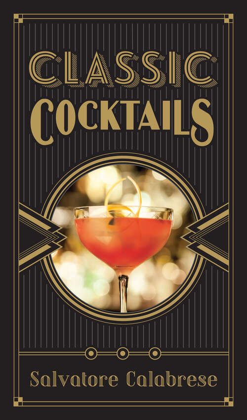 Book cover of Classic Cocktails