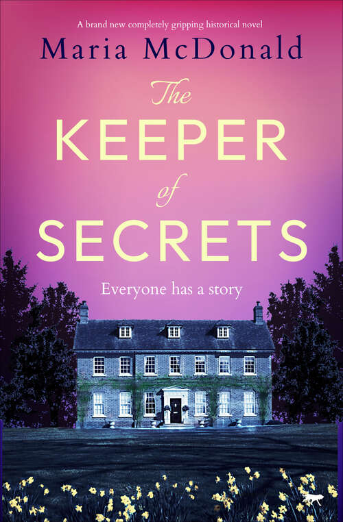 Book cover of The Keeper of Secrets: A brand new completely gripping historical novel